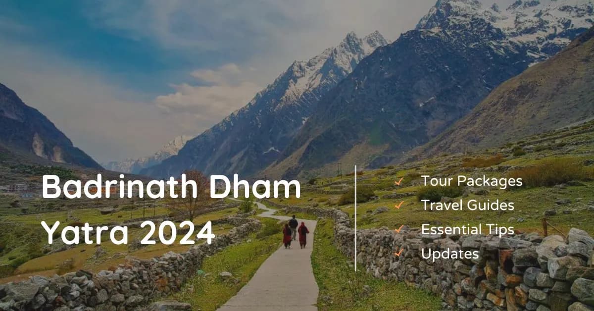 Badrinath Dham Yatra