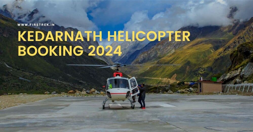 Kedarnath Helicopter Booking 2025, Travel Guide, Ticket Prices