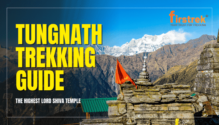Tungnath Trekking Guide