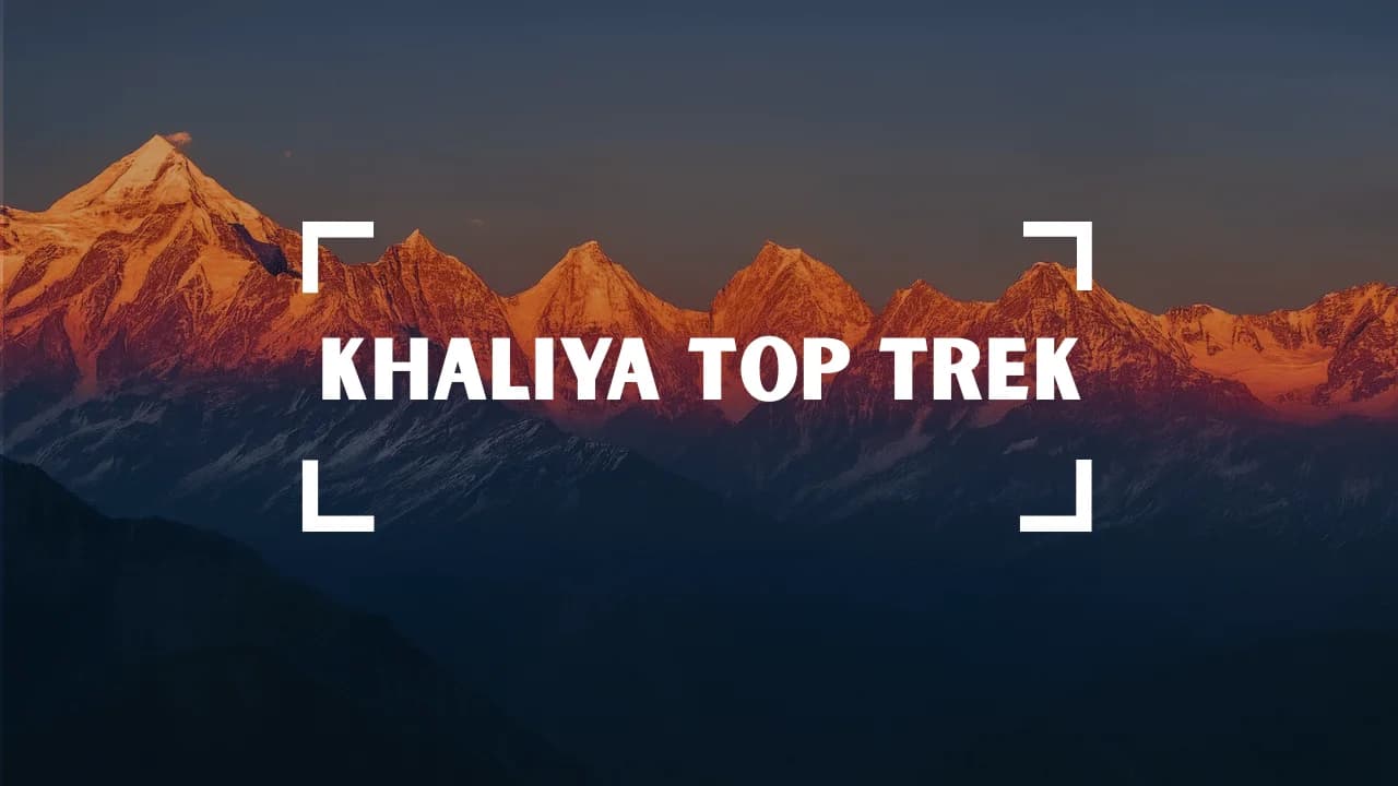 Khaliya Top Trek - Trek featured image